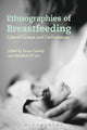 Book cover of: Ethnographies of Breastfeeding