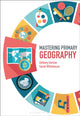 Book cover of: Mastering Primary Geography. By: Anthony Barlow