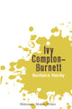 Book cover of: Ivy Compton-Burnett. By: Barbara Hardy