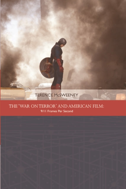The 'War on Terror' and American Film