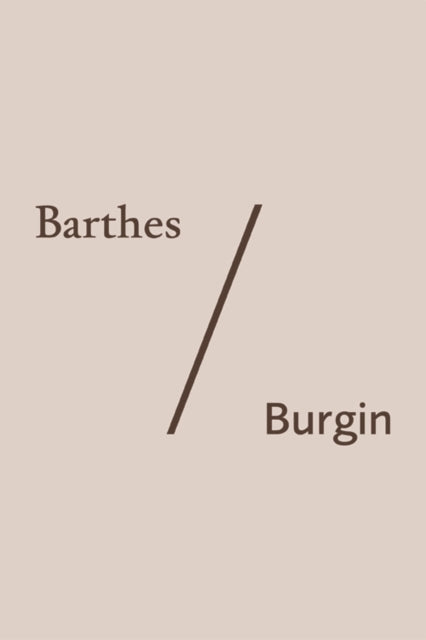 Book cover of: Barthes/Burgin. By: Ryan Bishop
