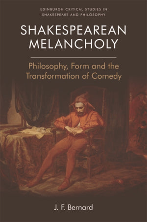 Shakespearean Melancholy