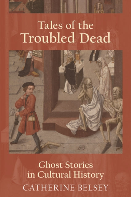 Book cover of: Tales of the Troubled Dead. By: Catherine Belsey
