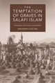 Book cover of: Temptation of Graves in Salafi Islam. By: Ondrej Beránek