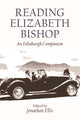 Book cover of: Reading Elizabeth Bishop. By: Jonathan Ellis