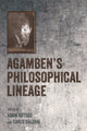 Book cover of: Agamben's Philosophical Lineage. By: Adam Kotsko