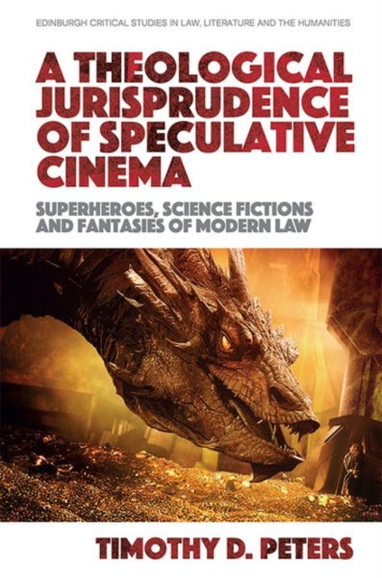 Book cover of: Theological Jurisprudence of Speculative Cinema. By: Timothy Peters