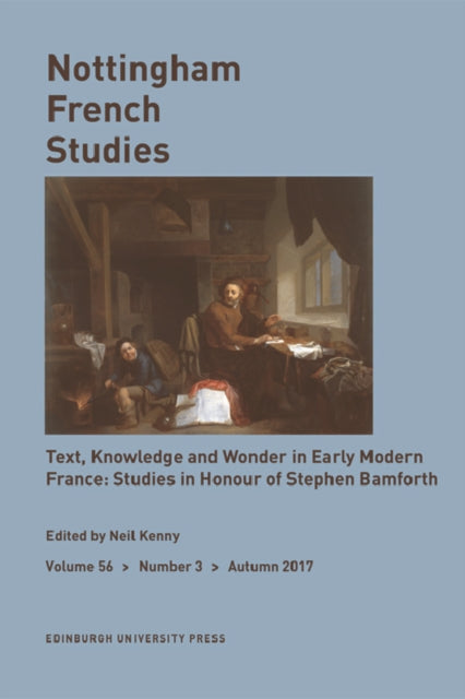 Book cover of: Text, Knowledge, and Wonder in Early Modern France: Essays in Honour of Stephen Bamforth. By: Neil Kenny