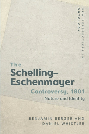 The Schelling-Eschenmayer Controversy, 1801
