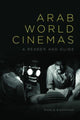 Book cover of: Arab World Cinemas. By: Marlé Hammond