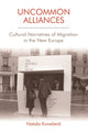 Book cover of: Uncommon Alliances. By: Natasa Kovacevic