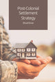 Book cover of: Post-Colonial Settlement Strategy. By: Ehud Eiran