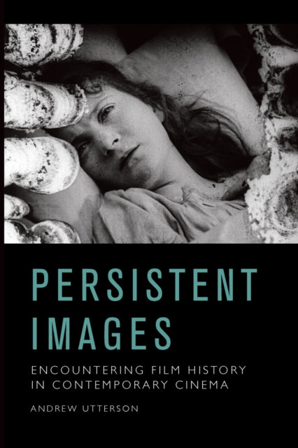 Book cover of: Persistent Images. By: Andrew Utterson