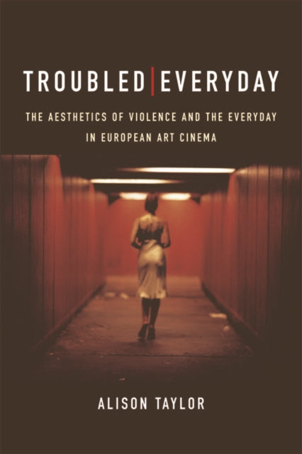 Book cover of: Troubled Everyday. By: Alison Taylor