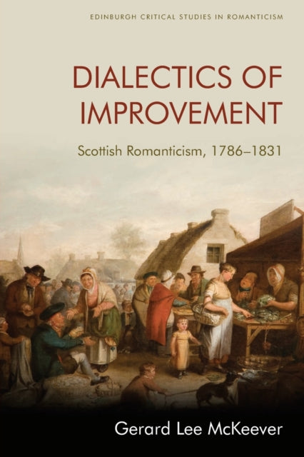 Book cover of: Dialectics of Improvement. By: Gerard Lee McKeever