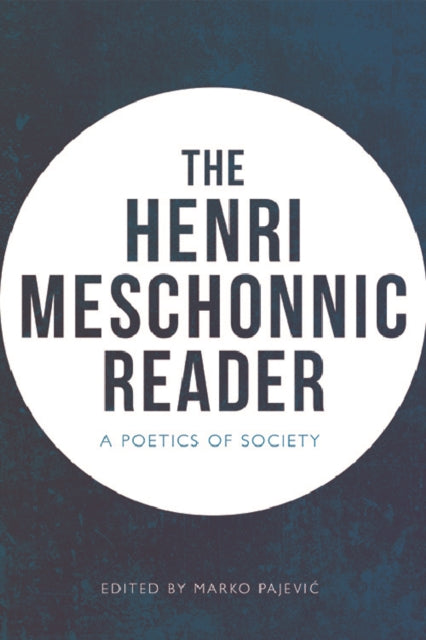 Book cover of: Henri Meschonnic Reader. By: Henri Meschonnic
