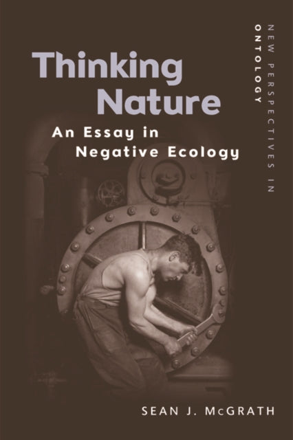 Book cover of: Thinking Nature. By: Sean J. McGrath
