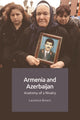 Book cover of: Armenia and Azerbaijan. By: Laurence Broers