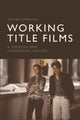 Book cover of: Working Title Films. By: Nathan Townsend