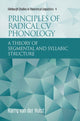 Book cover of: Principles of Radical Cv Phonology. By: Harry van der Hulst