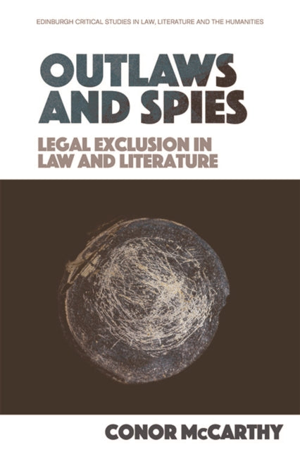 Book cover of: Outlaws and Spies. By: Conor McCarthy