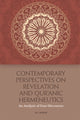 Book cover of: Contemporary Perspectives on Revelation and Qur'?Nic Hermeneutics. By: Ali Akbar