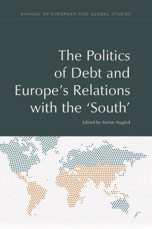 Debt Relations and European Politics