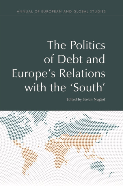 Debt Relations and European Politics