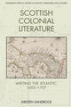 Book cover of: Scottish Colonial Literature. By: Kirsten Sandrock