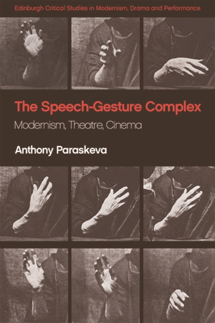 Book cover of: Speech-Gesture Complex. By: Anthony Paraskeva