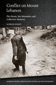 Book cover of: Conflict on Mount Lebanon. By: Makram Rabah