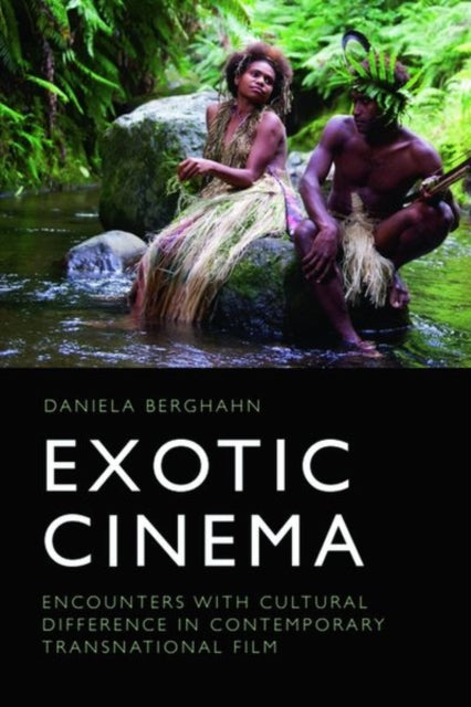 Book cover of: Exotic Cinema. By: Daniela Berghahn