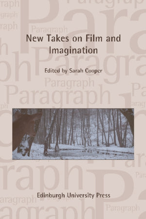 New Takes on Film and Imagination