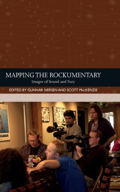 Book cover of: Mapping the Rockumentary. By: Gunnar Iversen