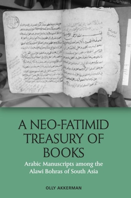 Book cover of: Neo-Fatimid Treasury of Books. By: Olly Akkerman
