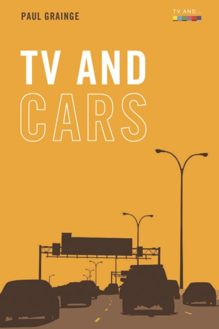 Book cover of: Tv and Cars. By: Paul Grainge
