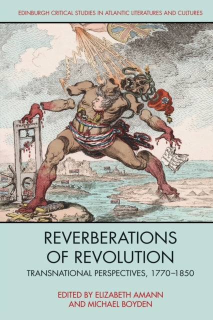 Book cover of: Reverberations of Revolution. By: Elizabeth Amann