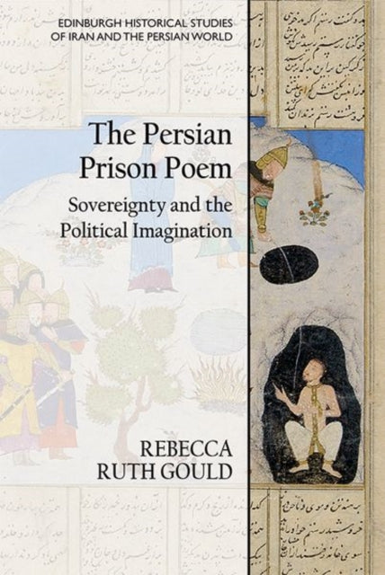 Book cover of: Persian Prison Poem. By: Rebecca Gould
