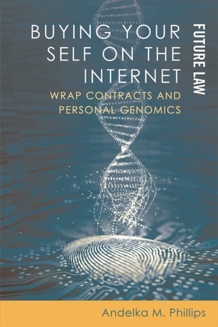 Book cover of: Buying your Self on the Internet. By: Andelka M. Phillips