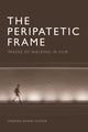 Book cover of: Peripatetic Frame. By: Thomas Deane Tucker