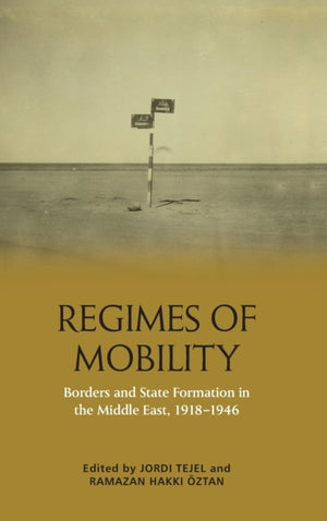Regimes of Mobility