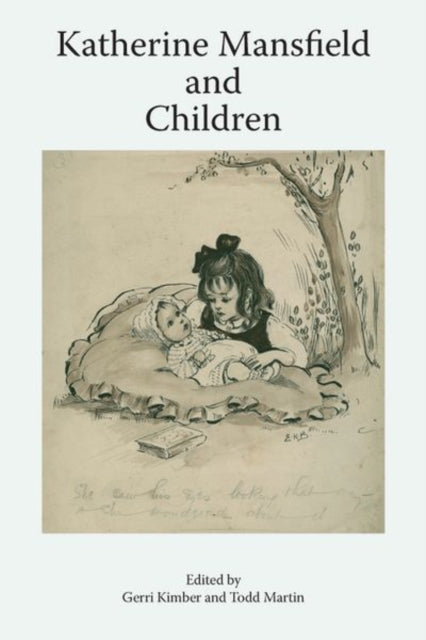 Book cover of: Katherine Mansfield and Children. By: Gerri Kimber