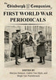 Book cover of: Edinburgh Companion to First World War Periodicals. By: Marysa Demoor