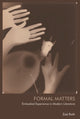 Book cover of: Formal Matters. By: Zoë Roth