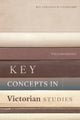 Book cover of: Key Concepts in Victorian Studies. By: William Hughes