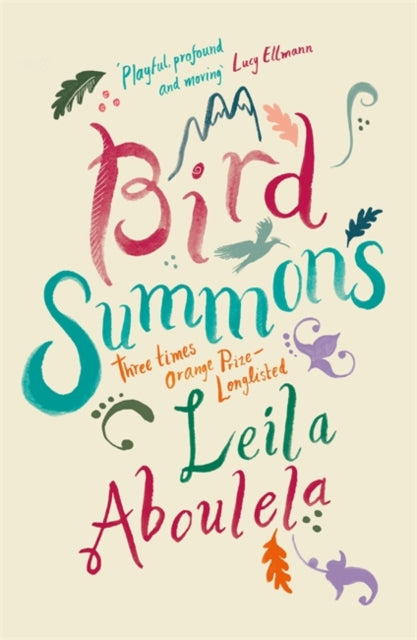 Book cover of: Bird Summons. By: Leila Aboulela