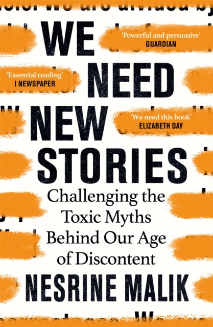 Book cover of: We Need New Stories. By: Nesrine Malik