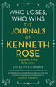 Book cover of: Who Loses, Who Wins: The Journals of Kenneth Rose. By: Rose, Kenneth