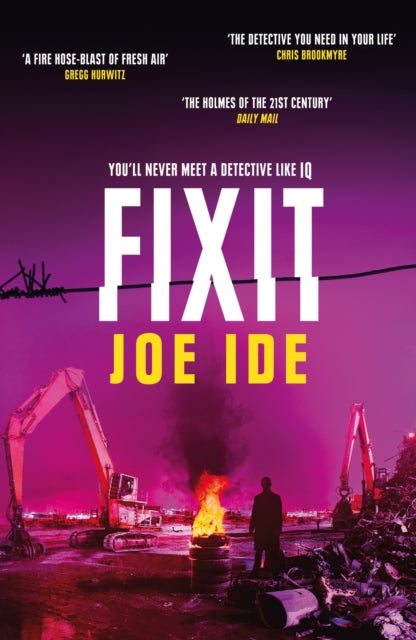 Book cover of: Fixit. By: Joe Ide