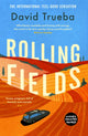 Book cover of: Rolling Fields. By: David Trueba